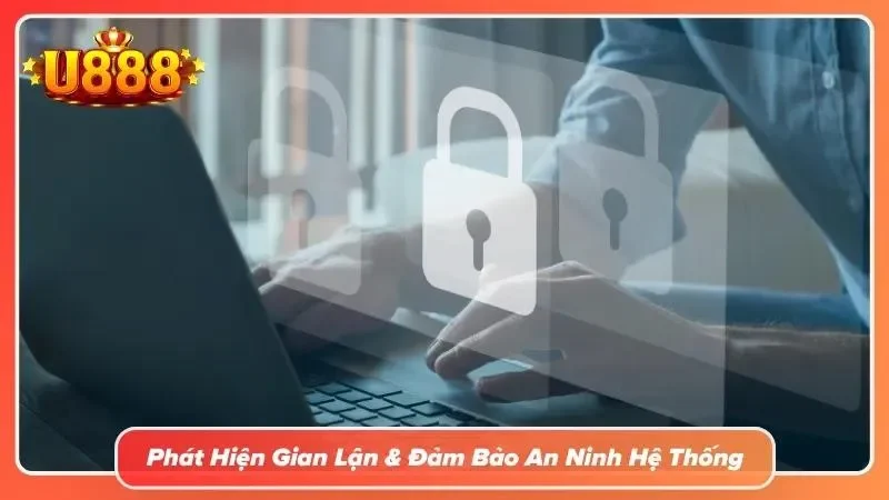 Cảnh báo gian lận và khóa tài khoản người dùng trục lợi