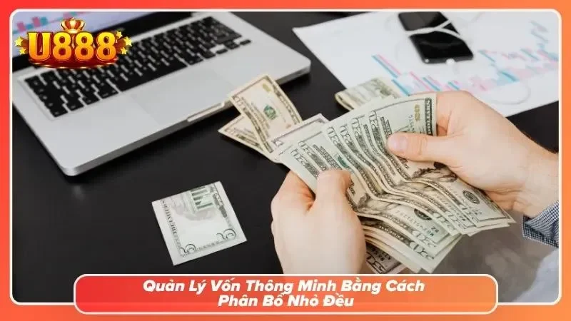 Người dùng chia nhỏ vốn để tiến hành đặt cược