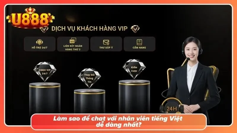 Cách để kết nối với nhân viên tại nhà cái bằng tiếng Việt