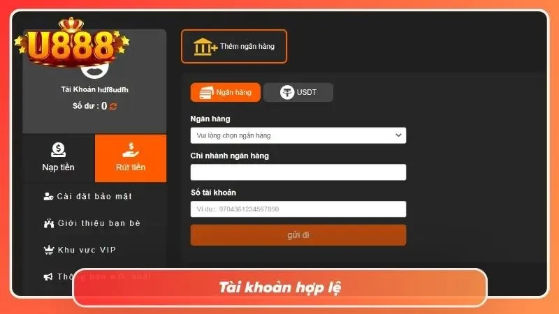 Sở hữu nick cược hợp lệ để rút tiền U888 dễ dàng